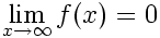 \lim_{x\to\infty}f(x)=0